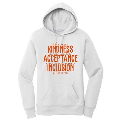 Share Kindness Promote Acceptance Encourage Inclusion End Bullying Unity Day Women's Pullover Hoodie