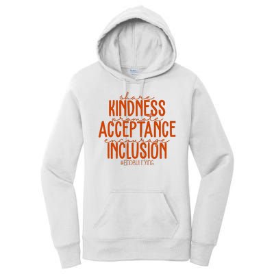 Share Kindness Promote Acceptance Encourage Inclusion End Bullying Unity Day Women's Pullover Hoodie