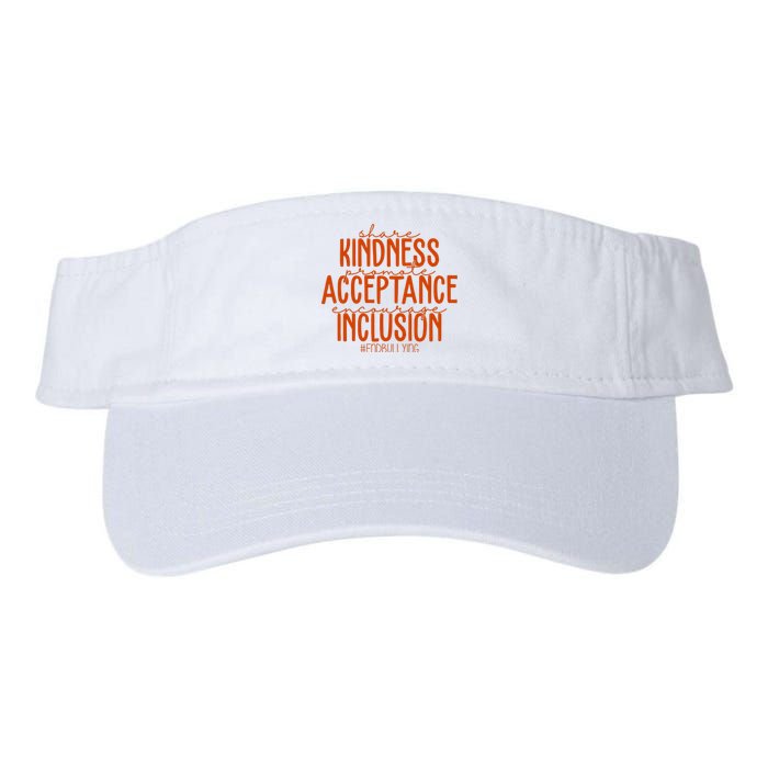 Share Kindness Promote Acceptance Encourage Inclusion End Bullying Unity Day Valucap Bio-Washed Visor