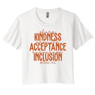 Share Kindness Promote Acceptance Encourage Inclusion End Bullying Unity Day Women's Crop Top Tee