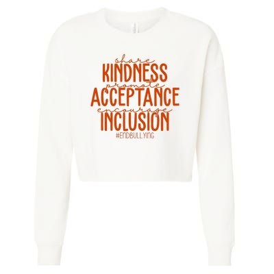 Share Kindness Promote Acceptance Encourage Inclusion End Bullying Unity Day Cropped Pullover Crew