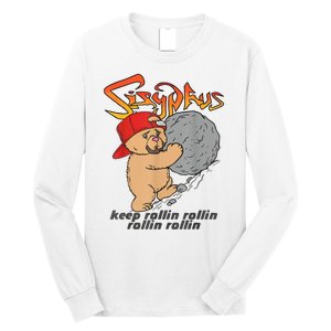 Sisyphus Keep Rollin Rollin Rollin Rollin Long Sleeve Shirt