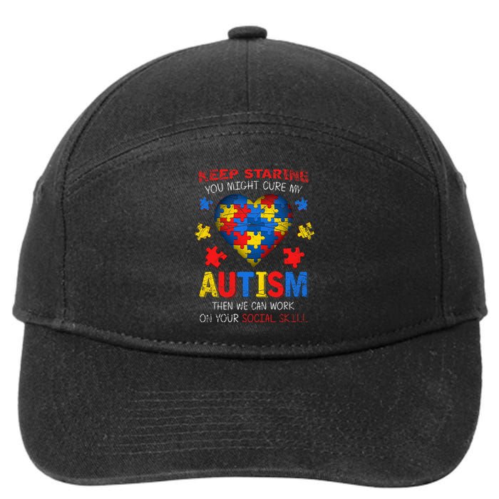 Sarcastic Keep Staring You Might Cure My Autism Awareness 7-Panel Snapback Hat