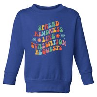 Spread Kindness School Psychologist Toddler Sweatshirt