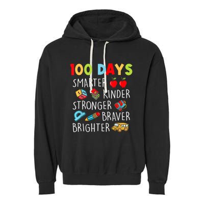 Smarter Kinder Stronger Brighter 100 Days Of School Teacher Garment-Dyed Fleece Hoodie