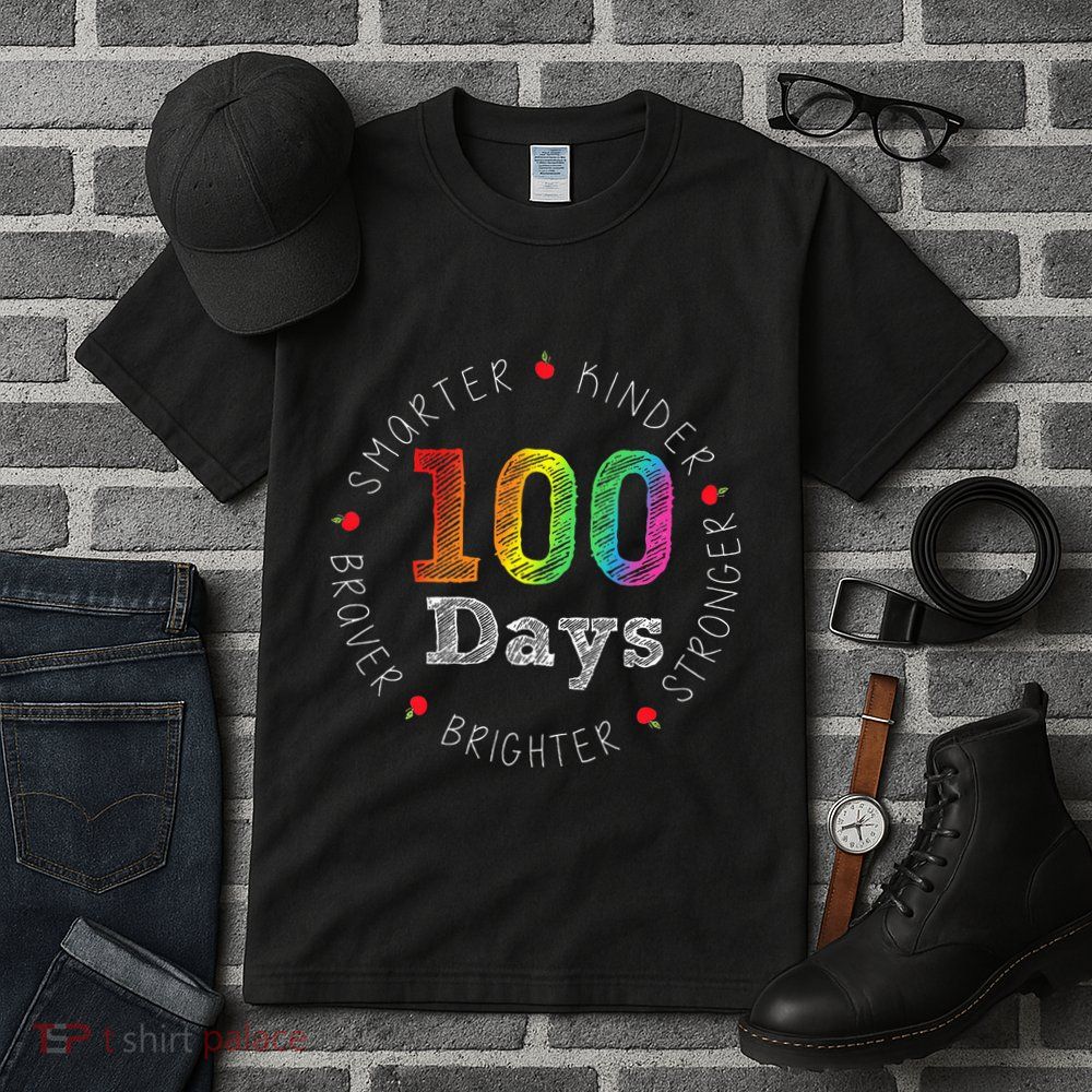 Smarter Kinder Stronger Brighter 100 Days Of School Tall T-Shirt