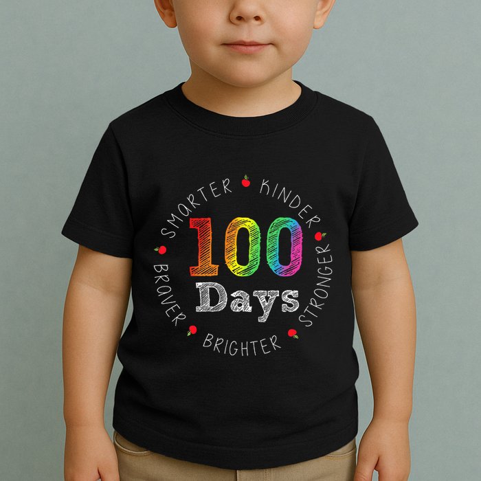 Smarter Kinder Stronger Brighter 100 Days Of School Toddler T-Shirt