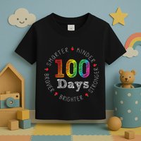 Smarter Kinder Stronger Brighter 100 Days Of School Toddler T-Shirt