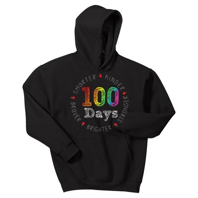 Smarter Kinder Stronger Brighter 100 Days Of School Kids Hoodie