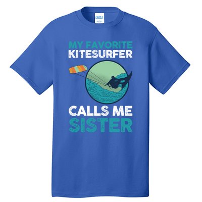 Surfing Kitesurfing Sister Kitesurfer Meaningful Gift Tall T-Shirt