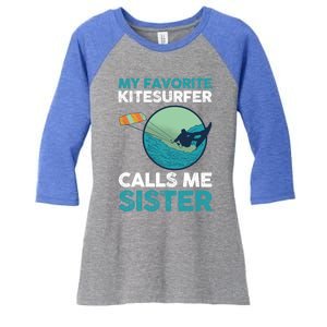 Surfing Kitesurfing Sister Kitesurfer Meaningful Gift Women's Tri-Blend 3/4-Sleeve Raglan Shirt