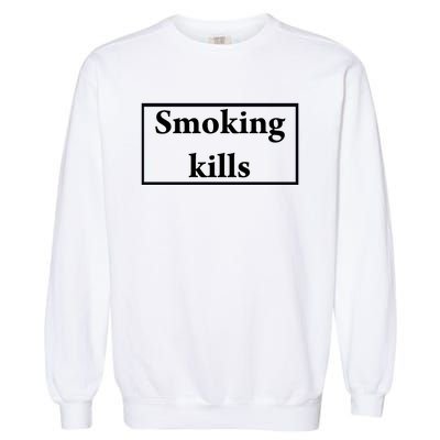 Smoking Kills Garment-Dyed Sweatshirt