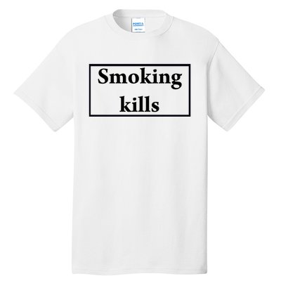 Smoking Kills Tall T-Shirt