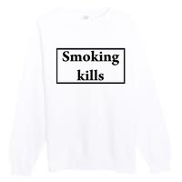 Smoking Kills Premium Crewneck Sweatshirt