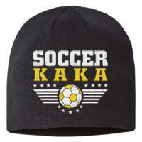 Soccer Kaka Soccer Player Funny Grandfather Kaka Soccer Sustainable Beanie