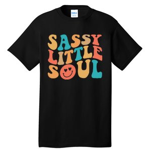 Sassy Kids Soul Little Baby Girl Sassy Child Cute Tall T-Shirt