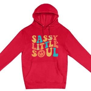 Sassy Kids Soul Little Baby Girl Sassy Child Cute Premium Pullover Hoodie