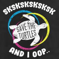 SKSKSK and I Oop... Save The Turtles Beanie
