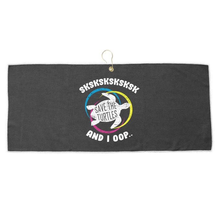 SKSKSK and I Oop... Save The Turtles Large Microfiber Waffle Golf Towel
