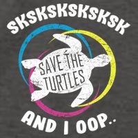 SKSKSK and I Oop... Save The Turtles Vector Backpack