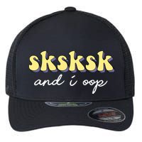 SKSKSK And I Oop Save A Turtle Flexfit Unipanel Trucker Cap