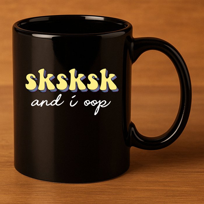 SKSKSK And I Oop Save A Turtle 11oz C Handle Ceramic Mug