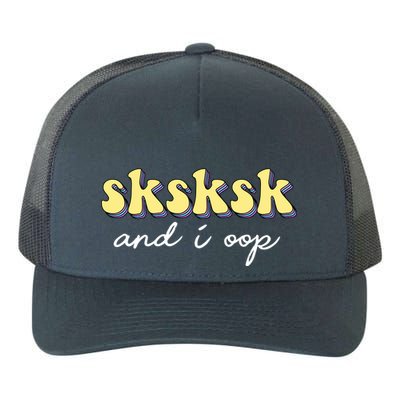 SKSKSK And I Oop Save A Turtle Yupoong Adult 5-Panel Trucker Hat