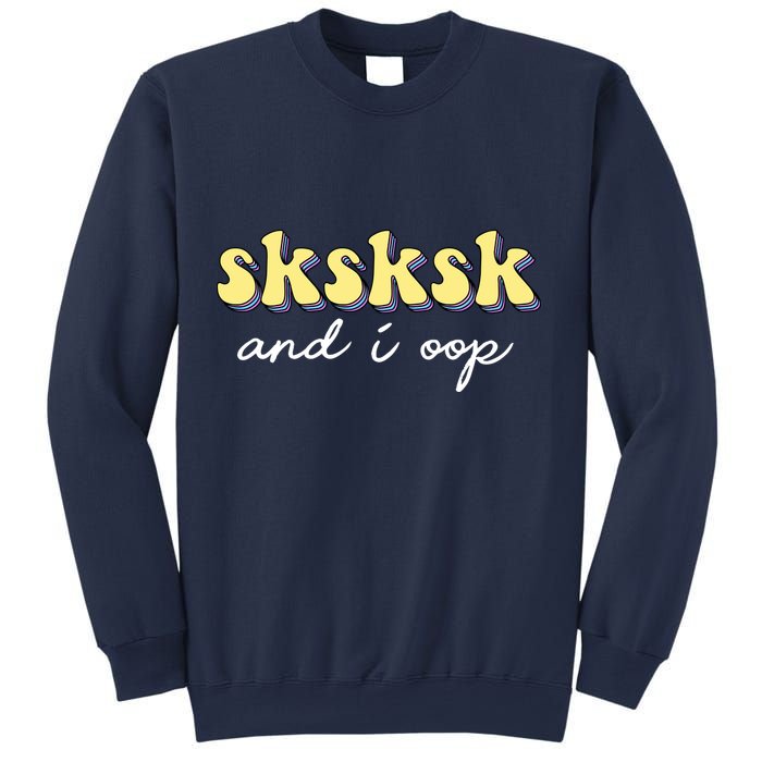 SKSKSK And I Oop Save A Turtle Sweatshirt