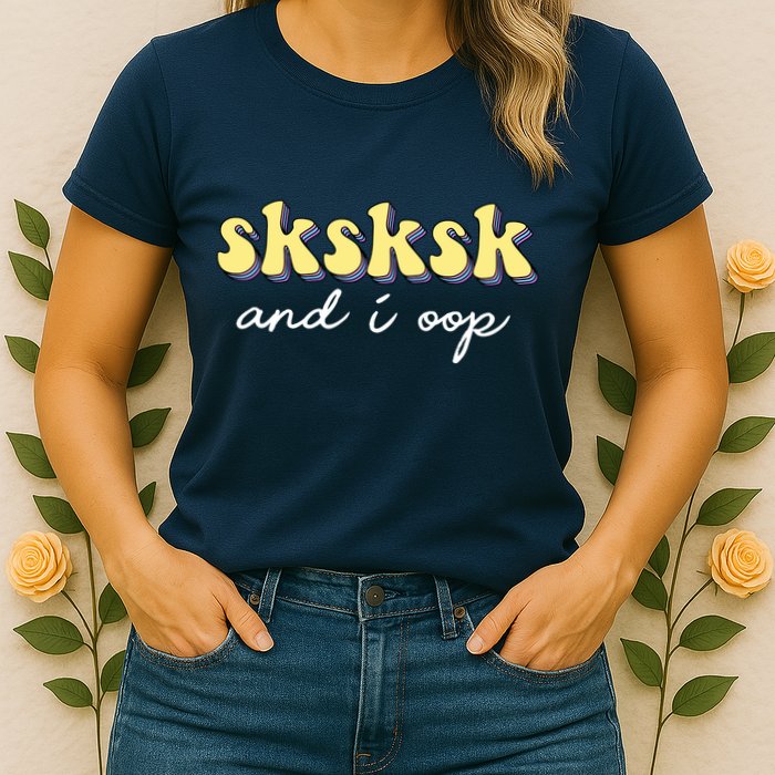 SKSKSK And I Oop Save A Turtle Womens T-Shirt