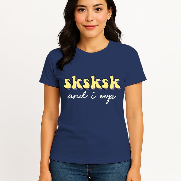 SKSKSK And I Oop Save A Turtle Womens T-Shirt