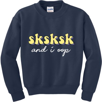 SKSKSK And I Oop Save A Turtle Kids Sweatshirt