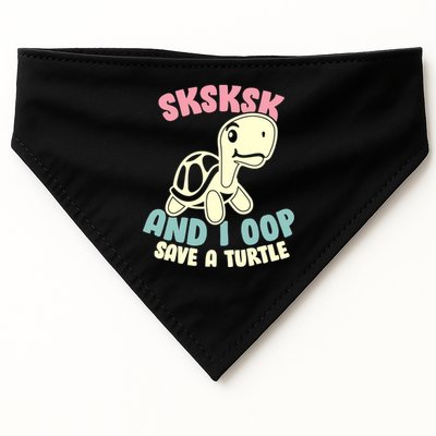 SKSKSK And I Oop Save A Turtle Vintage USA-Made Doggie Bandana