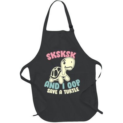 SKSKSK And I Oop Save A Turtle Vintage Apron