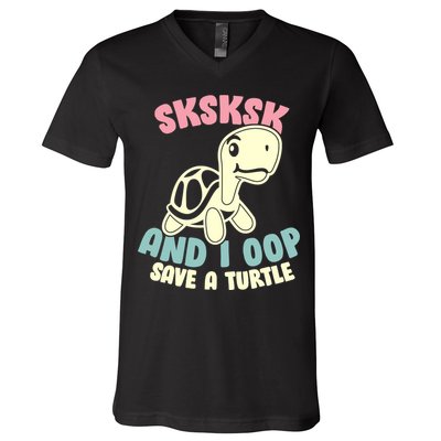 SKSKSK And I Oop Save A Turtle Vintage V-Neck T-Shirt