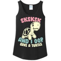 SKSKSK And I Oop Save A Turtle Vintage Ladies Essential Tank