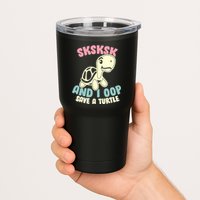 SKSKSK And I Oop Save A Turtle Vintage Tumbler
