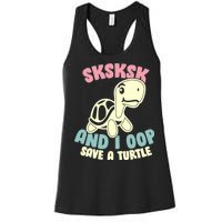 SKSKSK And I Oop Save A Turtle Vintage Women's Racerback Tank