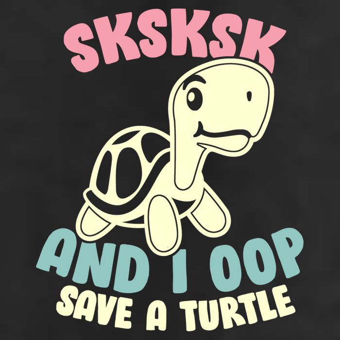 SKSKSK And I Oop Save A Turtle Vintage Trucker Hat