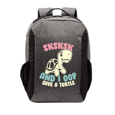 SKSKSK And I Oop Save A Turtle Vintage Vector Backpack