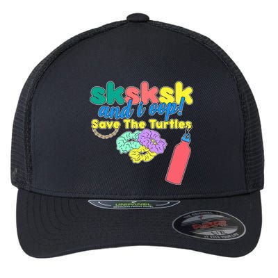 SKSKSK And I oop Save the Turtles Flexfit Unipanel Trucker Cap