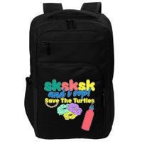 SKSKSK And I oop Save the Turtles Impact Tech Backpack