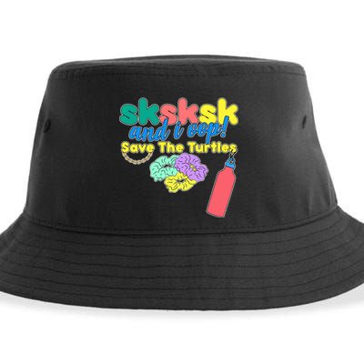 SKSKSK And I oop Save the Turtles Sustainable Bucket Hat