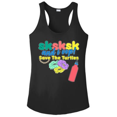 SKSKSK And I oop Save the Turtles Ladies PosiCharge Competitor Racerback Tank