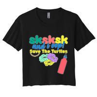 SKSKSK And I oop Save the Turtles Crop Top