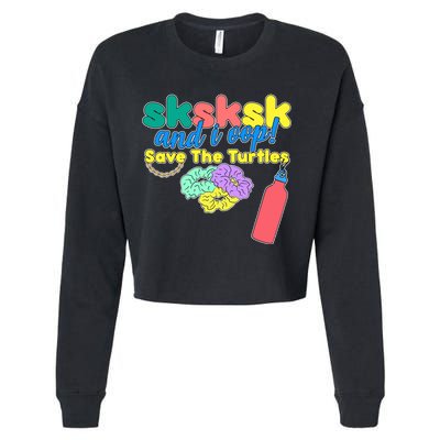 SKSKSK And I oop Save the Turtles Cropped Pullover Crew