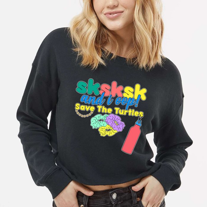 SKSKSK And I oop Save the Turtles Cropped Pullover Crew