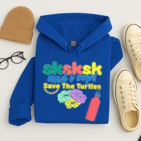 SKSKSK And I oop Save the Turtles Hoodie