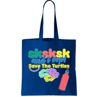 SKSKSK And I oop Save the Turtles Bag