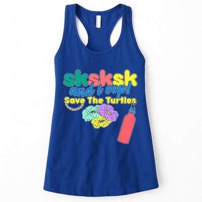 SKSKSK And I oop Save the Turtles Womens Tank Top