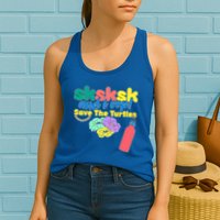 SKSKSK And I oop Save the Turtles Womens Tank Top